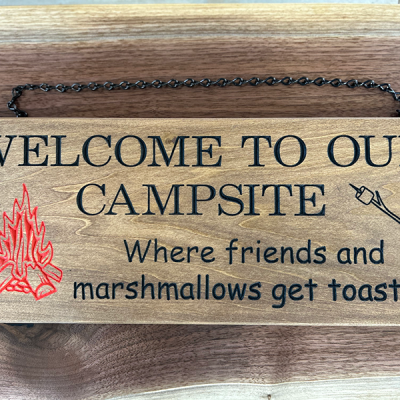 Welcome to our Campsite – Engraved Wood Sign